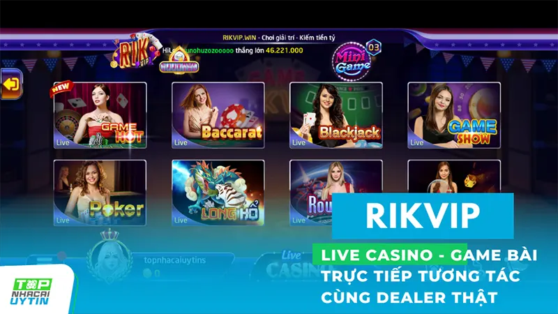 Live Casino - sòng bài trực tuyến RikVip
