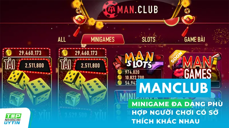 ManClub không chỉ nổi tiếng với danh sách game bài đa dạng mà còn có các trò chơi Minigame đa dạng phù hợp với nhiều sở thích của người chơi, đặc biệt là anh em cược thủ "phái mạnh"