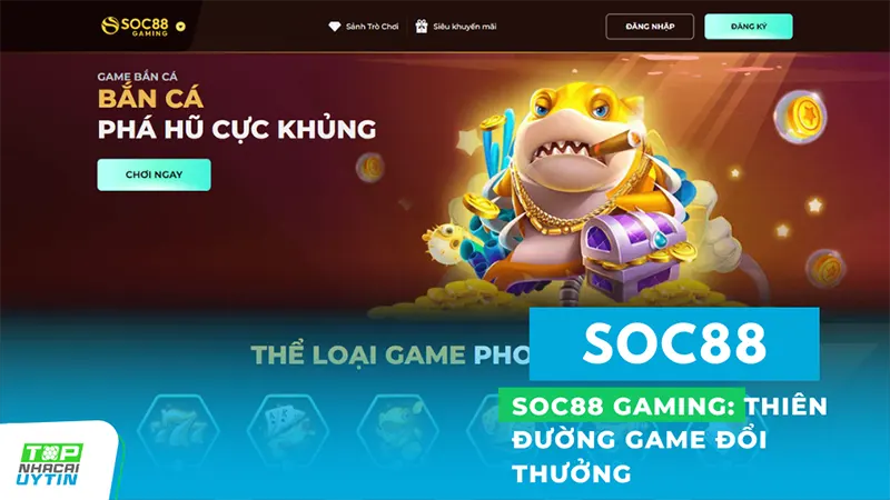 soc88 gaming thien duong game doi thuong - SOC88