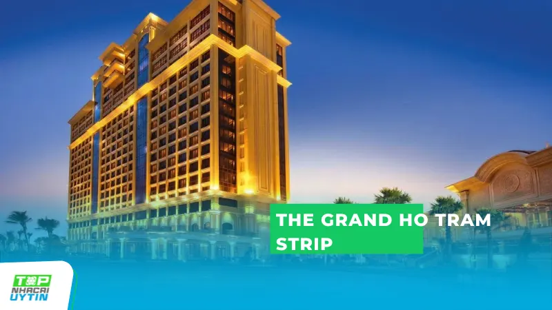 Casino The Grand Ho Tram Strip